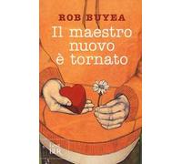 Il maestro nuovo è tornato