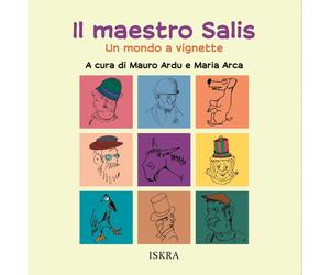 Il maestro Salis. Un mondo a vignette - [Iskra]