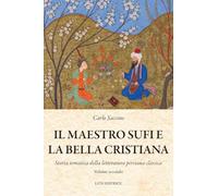 Il maestro Sufi e la bella cristiana
