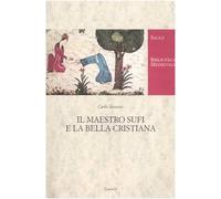 Il maestro Sufi e la bella cristiana