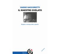 Il maestro svelato. Bulgakov riemerge dalla Lubjanka - 2016 - Gam