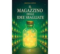 Il magazzino delle idee sbagliate