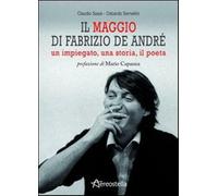 Il maggio di Fabrizio De André. Un impiegato, una storia, il poeta - Sassi...