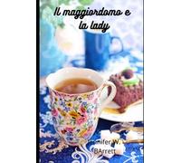 Il maggiordomo e la Lady