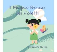 Il magico bosco dei folletti