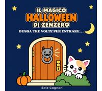 IL MAGICO HALLOWEEN DI ZENZERO: Bussa tre volte per entrare...