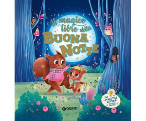 Il magico libro della buonanotte. Con magiche lucine - 2024 - Giu