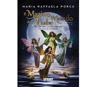 Il magico mondo delle fiabe. Vol. 2