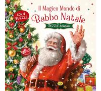 Il magico mondo di Babbo Natale. Puzzle di Natale. Ediz. a colori