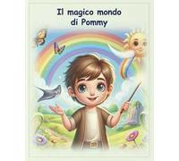 Il magico mondo di Pommy