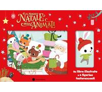 IL MAGICO NATALE DEGLI ANIMALI - CON 6 SAGOME STACCABILI - AA.VV. - Emme