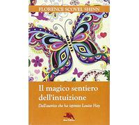 Il magico sentiero dell'intuizione