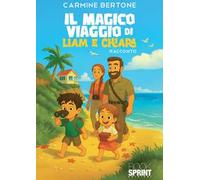 Il magico viaggio di Liam e Chiara