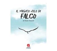 Il magico volo di falco