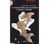 Il magistero dei giardini e degli stagni