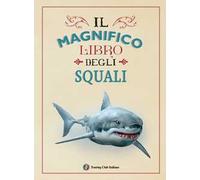 Il magnifico libro degli squali