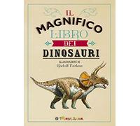 Il magnifico libro dei dinosauri