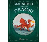 Il magnifico libro dei draghi