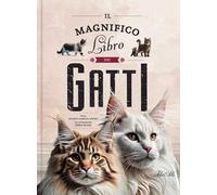Il magnifico libro dei gatti