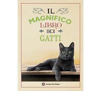 Il magnifico libro dei gatti – Touring Editore