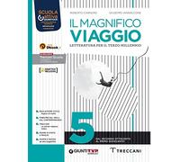 Il magnifico viaggio. Per le Scuole superiori. Con e-book. Con espansione online (Vol. 5)