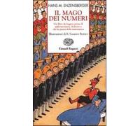 Il mago dei numeri. Un libro da leggere prima di addormentarsi, dedicato a chi ha paura della matematica