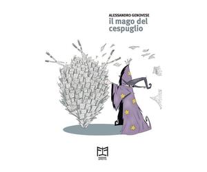 Il mago del cespuglio [Paperback] [Apr 30, 2025] Genovese, Alessandro