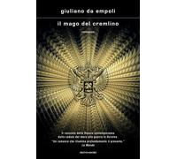 Il mago del Cremlino - da Empoli Giuliano