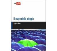 Il mago della pioggia