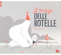 Il mago delle rotelle