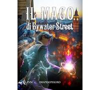 Il mago di Bywater Street