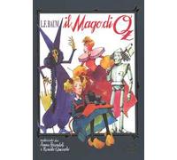 Libri Renato Queirolo / Anna Brandoli - Il Mago Di Oz Da Frank L. Baum