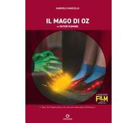 Il mago di Oz di Victor Fleming