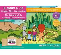 Il Mago di Oz: viaggio oltre l'arcobaleno. Storia kamishibai. Ediz. italiana e inglese. Con QR Code e materiali educativi stampabili. Con burattini da ritagliare. Con flashcards