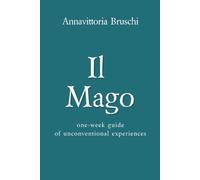 Il Mago: Guide for a week of unconventional experience on the Garda Lake