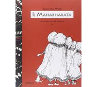 Il Mahabharata raccontato da una bambina. Vol. 2