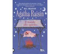 Il maiale allo spiedo. Agatha Raisin