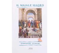 Il maiale magro