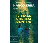 Il male che hai dentro