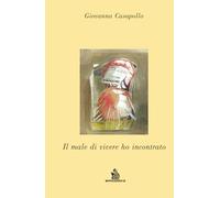 Il male di vivere ho incontrato