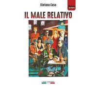 Il male relativo