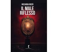 Il male riflesso - [Damster]