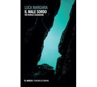 Il male sordo. Tra pratica e assunzione