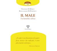 Il male. Tra banalità e abisso