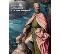 Il Malosso e la sua bottega