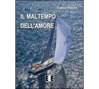 Il maltempo dell'amore