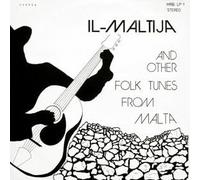 Il-Maltija And Other Folk Tunes From Malta