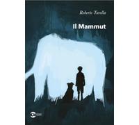 Libri Roberto Turolla - Il Mammut