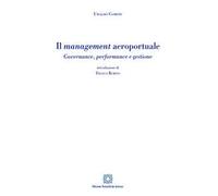 Management aeroportuale - governance, performance e gestione