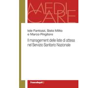 Il management delle liste di attesa nel Servizio Sanitario Nazionale